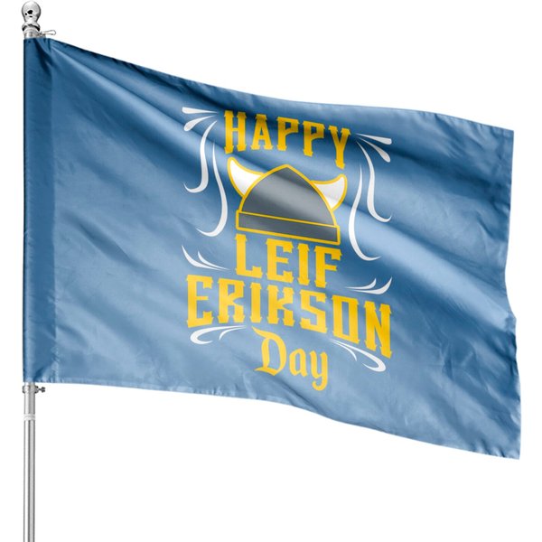 Happy Leif Erikson Day House Flags-image