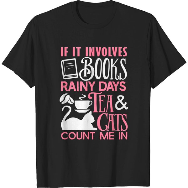 If Involves Books Tea Cats Shirt Book Lover Reading T-Shirt-image