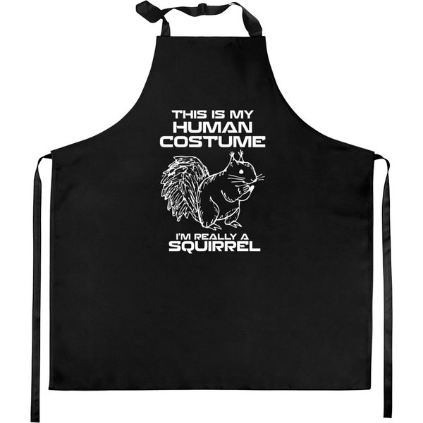 This Is My Human Costume I'm Really A Squirrel Kitchen Aprons-image