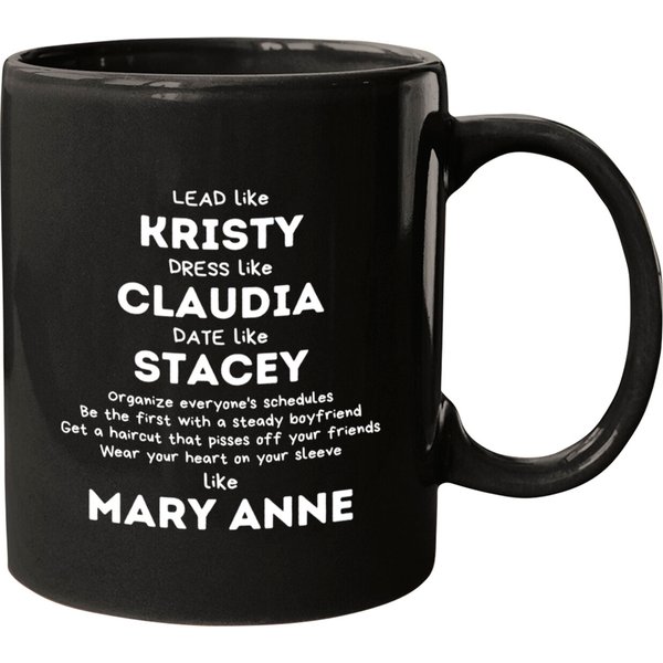 Like Mary Anne (bsc) White Txt - Babysitters Club - Mugs
