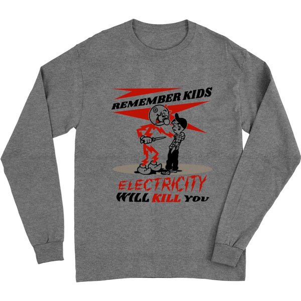 Reddy's Kilowatts Electricity Will Kill You Long Sleeves-image