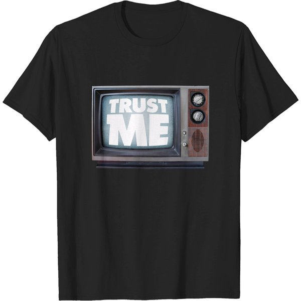 Trust Me Tv - Tv - T-Shirt-image