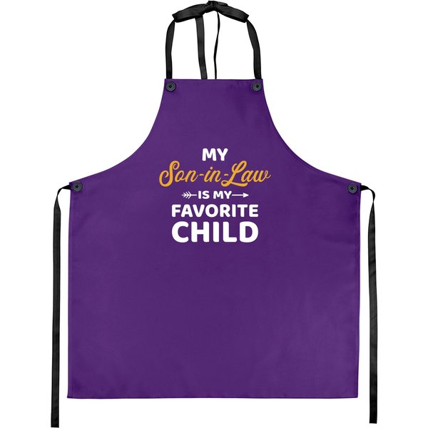 My Son-in-law Is My Favorite Child For Mother-in-law Aprons