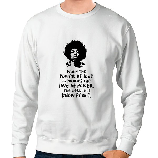 The Power Of Love Jimi Hendrix Quote Sweatshirts-image