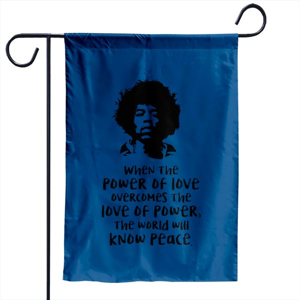 The Power Of Love Jimi Hendrix Quote Garden Flags-image