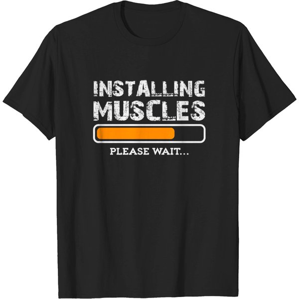 Installing Muscles Please Wait - Gym Motivation T-Shirt-image
