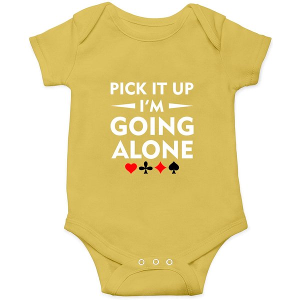 Pick It Up Im Going Alone Euchre Onesies Onesies-image