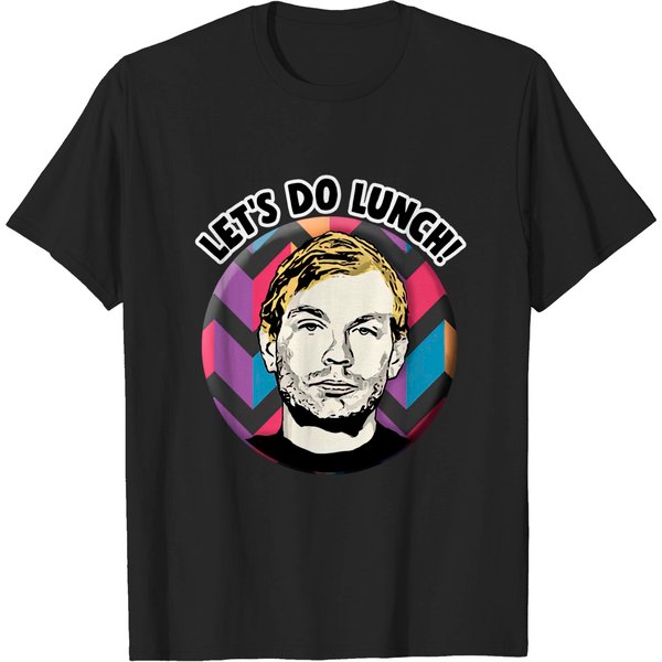 Jeffrey Dahmer - Let'S Do Lunch! - Jeffrey Dahmer - T-Shirt-image