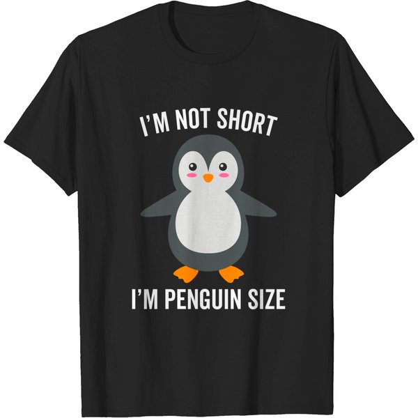 I'm Not Short I'm Penguin T-Shirts-image