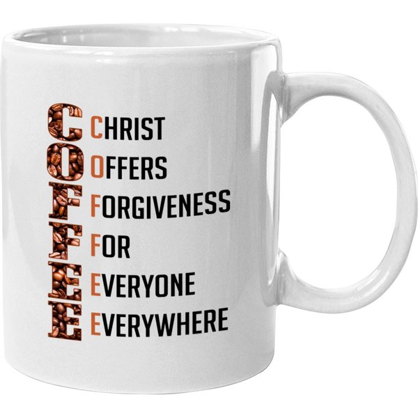 Coffee Christ Offers Forgiveness Everyone Everywhere - Christian - Mugs-image