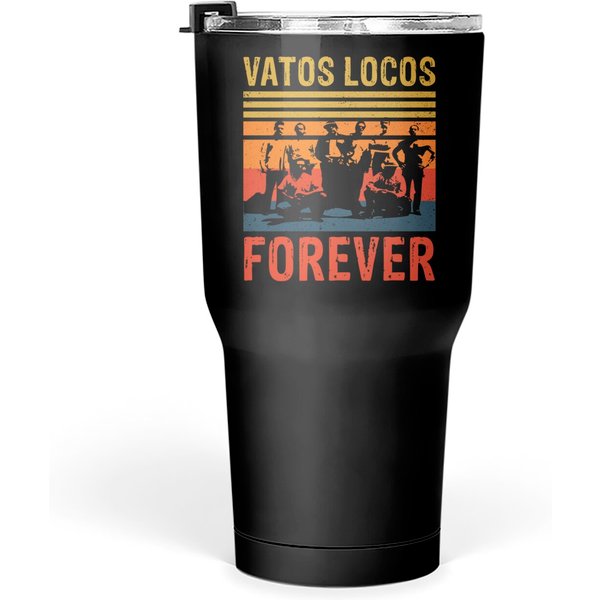 Gangs Movies Film 90S Fans Gifts - Blood In Blood Out Vatos Locos Forever - Tumblers 30 Oz-image