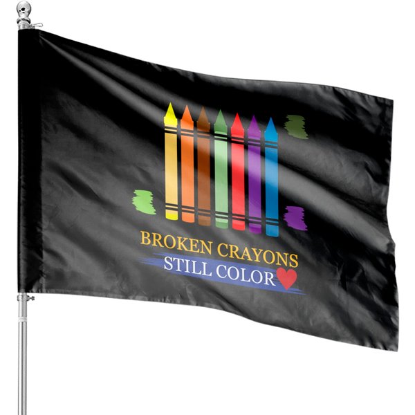Broken Crayons Still Color House Flags-image