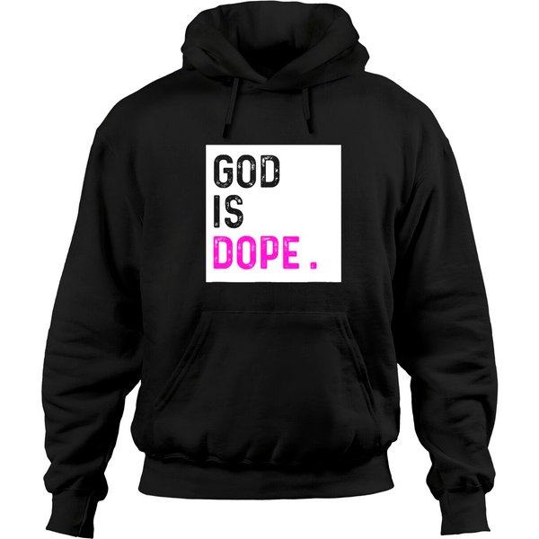God Is Dope Hoodies Purple Funny Christian Faith Believe Gift Hoodies