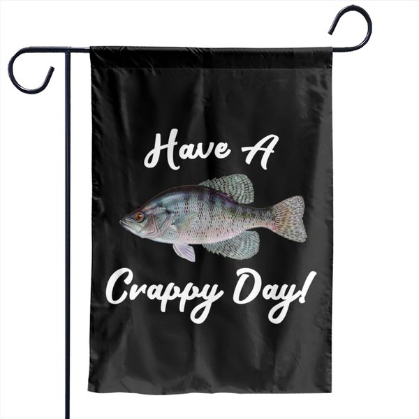 Have A Crappie Day Garden Flags Design-Funny Angler Fishing Crappie Pullover Hoodie-image