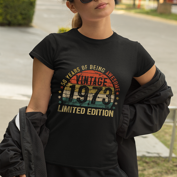 50Th Birthday Vintage 1973 Limited Edition 50 Year Old Gifts Shirts-image