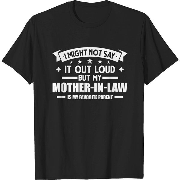 My Mother-In-Law Is My Favorite Mother-In-Law Pullover T-Shirts-image