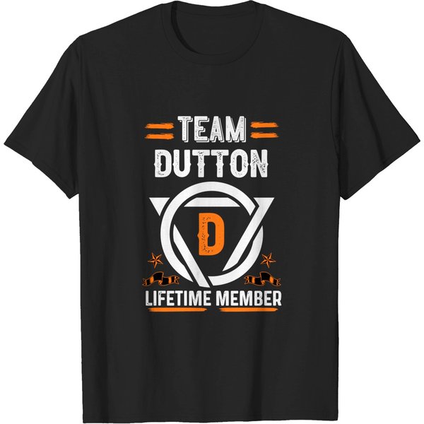 Team Dutton Lifetime Member, Family Name, Surname, Middle Name - Family - T-Shirt-image