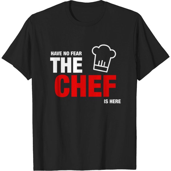 Have No Fear The Chef Is Here T-Shirt-image