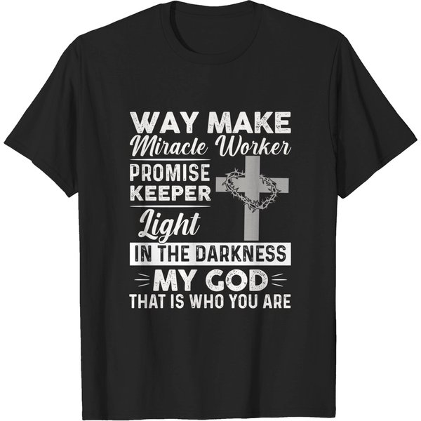 Waymaker Miracle Worker Promise Keeper Light Jesus Cross T-Shirt-image