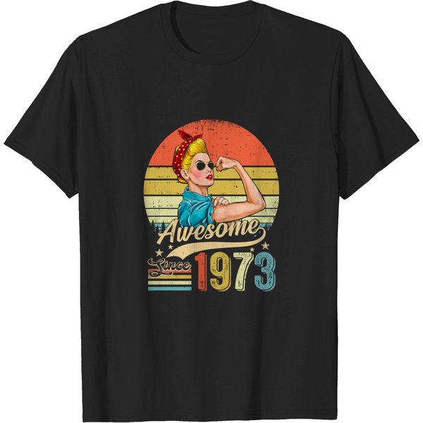 Womens 50 Year Old Awesome Since 1973 50Th Birthday Gifts Women T-Shirt-image