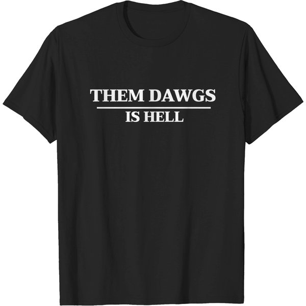 Them Dawgs Is Hell Tshirt, Uga Shirt, Bulldogs Shirt, Bulldawgs Shirt-image