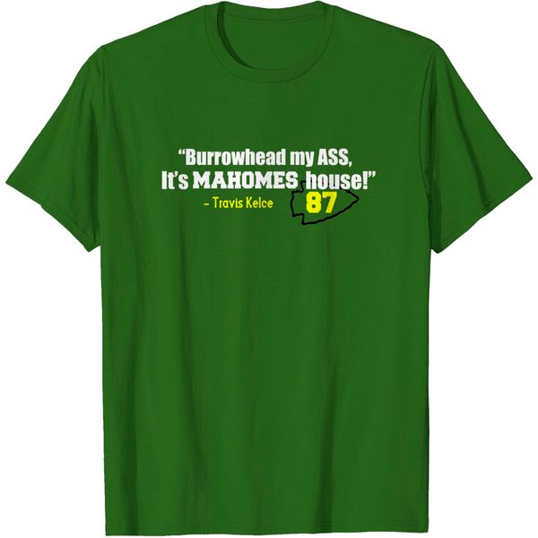 Burrowhead It's Mahomes House T-Shirt, Travis Kelce-image