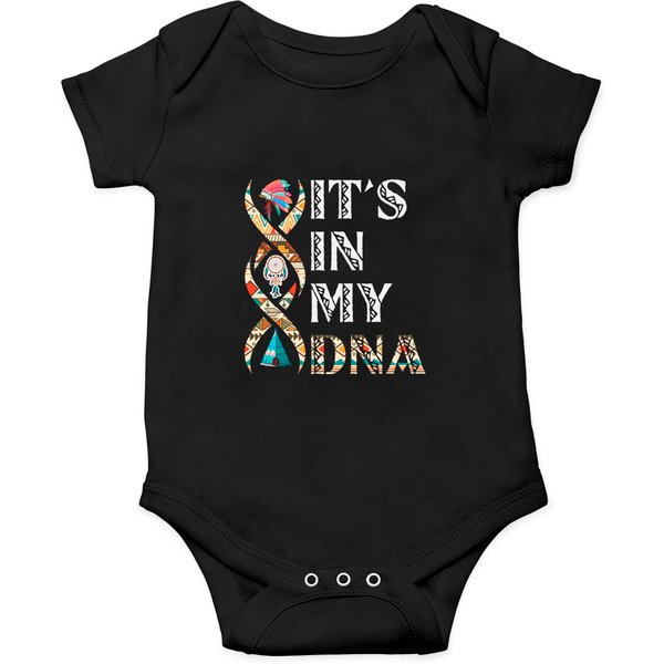 It's In My Dna Native American Onesies-image