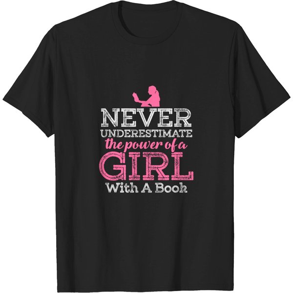 Never Underestimate The Power Of A Girl Book Reading T Shirt T-Shirt-image
