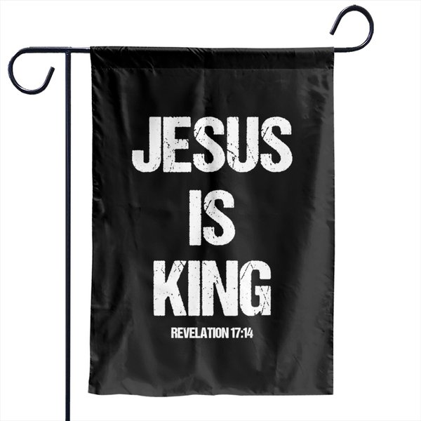 Jesus Is The King Motivational Christian Catholic Easter Pullover Garden Flags-image