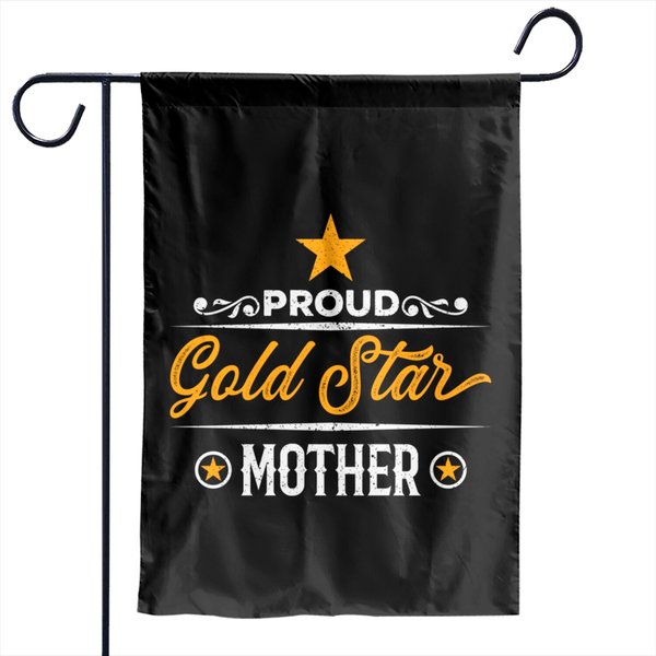 Proud Gold Star Mother - Gold Star Mothers Day - Garden Flags-image