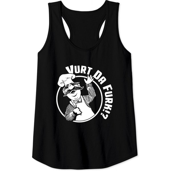 Vurt Da Furk? Swedish Chef - Tank Tops-image