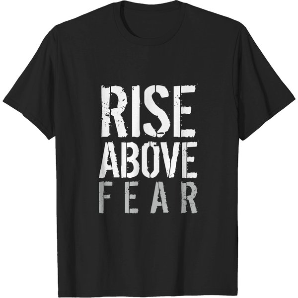Rise Above Fear - Fearless - T-Shirt-image