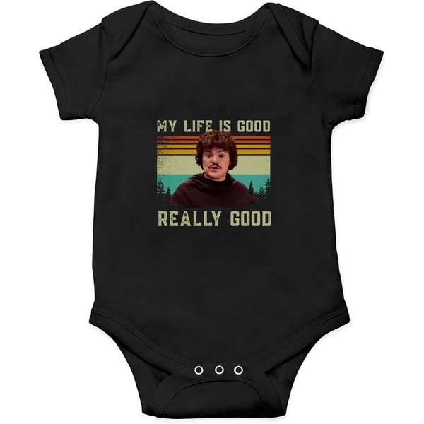 Nacho Libre My Live Is Good Really Good Vintage Onesies-image