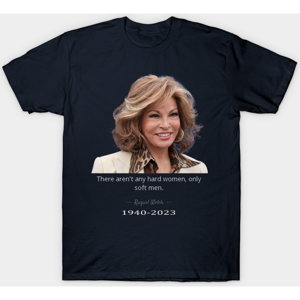In Loving Memory Raquel Welch - Raquel Welch - T-Shirt-image