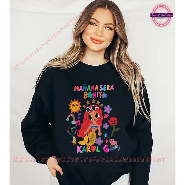 Karol G Sweatshirt, Karol G Maana Sera Bonito Shirt-image