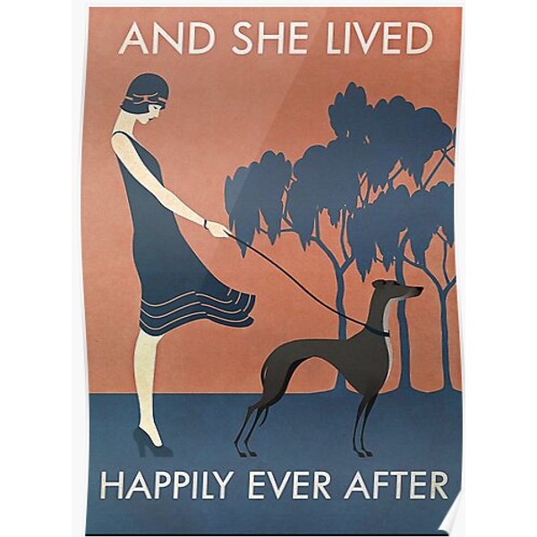 And She Lived Happily Ever After Greyhound Dog Lover Poster Premium Matte Vertical Poster-image