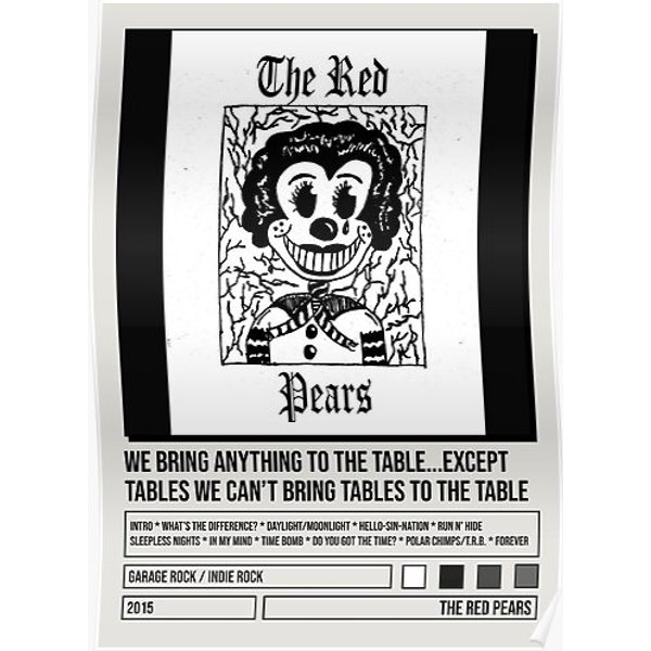 The Red Pears We Bring Anything To The Table... Album Poster Premium Matte Vertical Poster