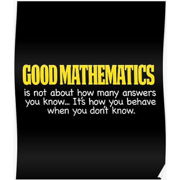 Funny Math Gifts Math Teacher Gift Good Mathematics Premium Matte Vertical Poster
