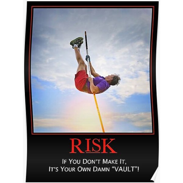 Risk - If You Dont Make It Its Your Own Damn Vault Premium Matte Vertical Poster-image