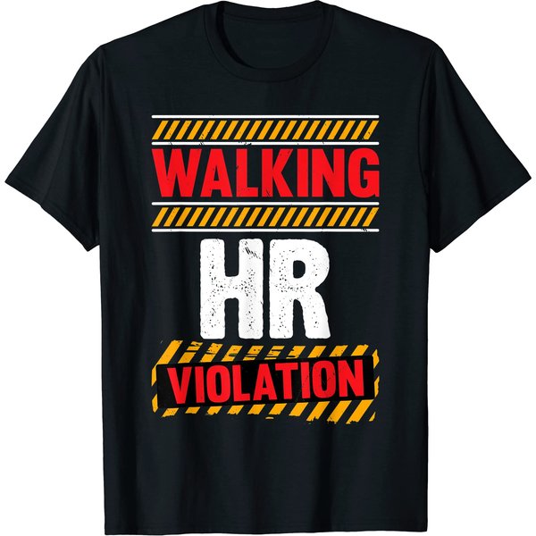 Walking Hr Violation T-Shirt-image