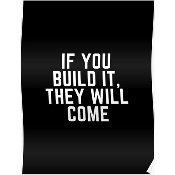 If You Build It They Will Come - Field Of Dreams Premium Matte Vertical Poster-image