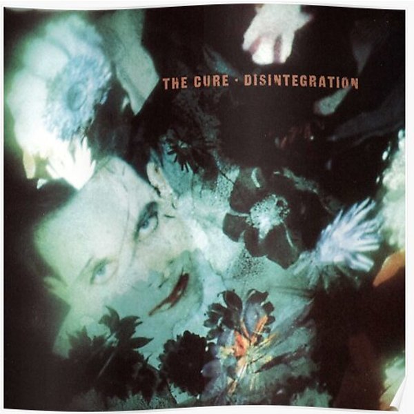 The Cure Disintegration Premium Matte Vertical Poster