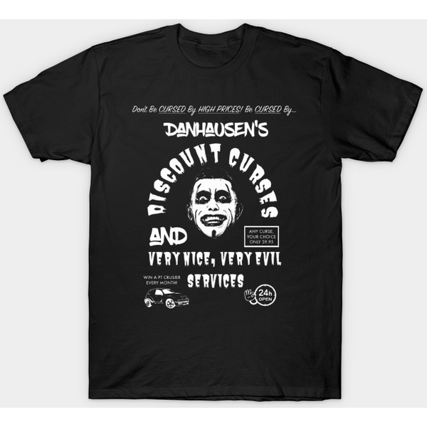 Danhausen's Discount Cursing Services! - Danhausen - T-Shirt-image