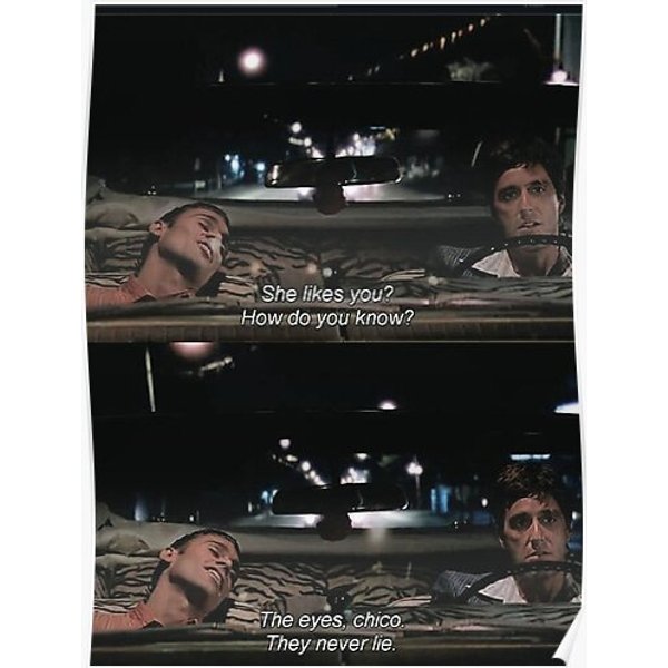 The Eyes, Chico. They Never Lie. Premium Matte Vertical Poster