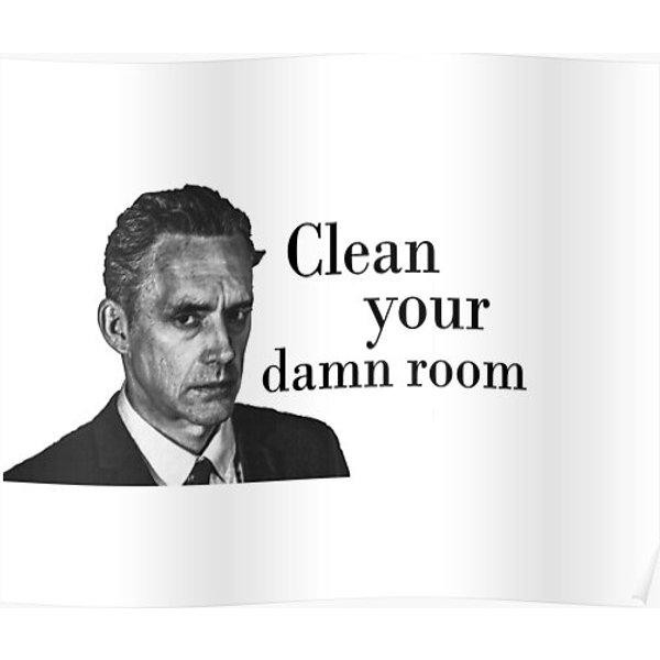Jordan Peterson Clean Your Damn Room Premium Matte Vertical Poster-image
