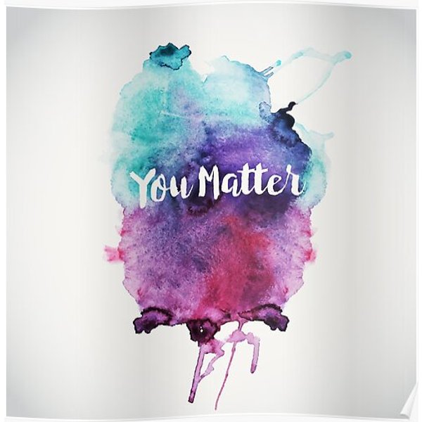 You Matter Premium Matte Vertical Poster-image