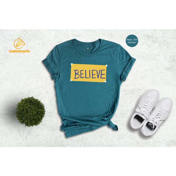 Believe Shirt, Motivational Sport T-Shirt, Ted Lasso Believe Sign Shirt-image