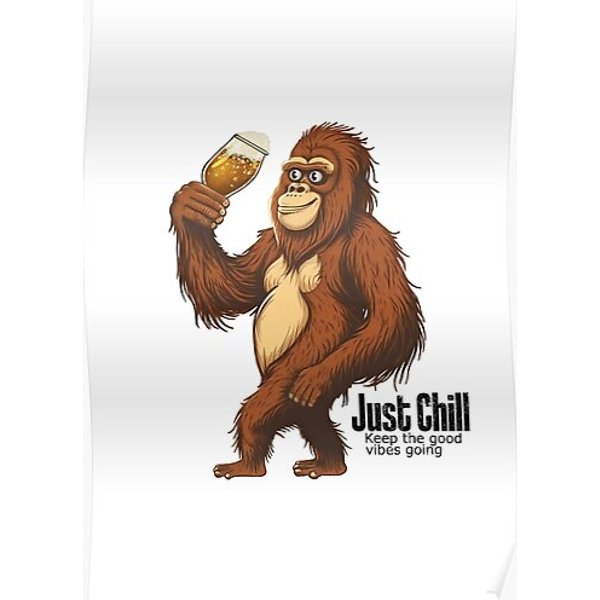 Just Chill Premium Matte Vertical Poster-image