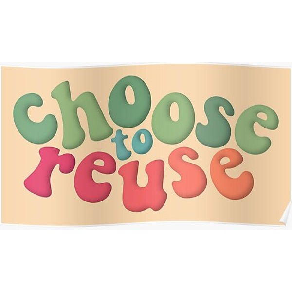 Environmental Advocacy Choose To Reuse Green Pink Premium Matte Vertical Poster-image