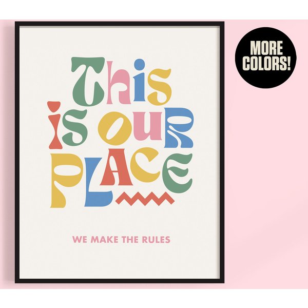 This Is Our Place Print | Colorful Wall Art | Folklore Poster-image